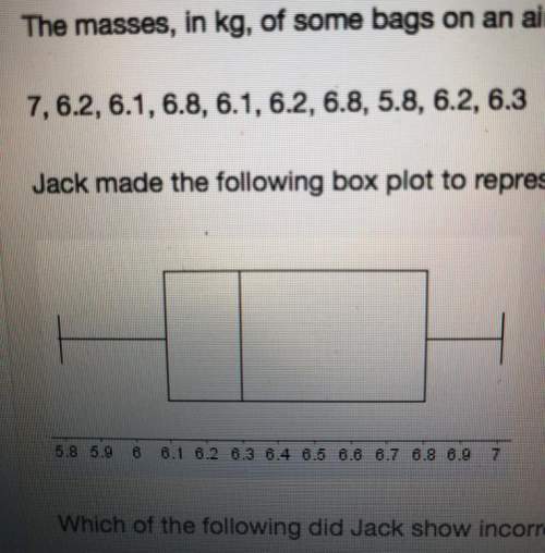 Question 8/multiple choice worth 5 points) (06.02 mc) the masses, in kg, of some bags on an airplane
