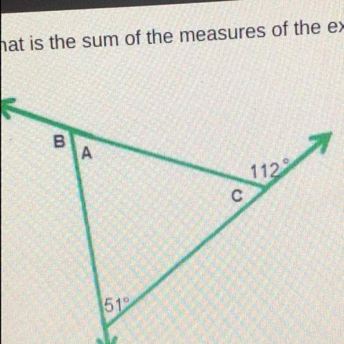 What is the sum of the measures of the measures of the exterior angles of this triangle?