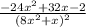 \frac{-24x^2+32x-2}{(8x^2+x)^2}