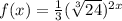 f(x)=\frac{1}{3}(\sqrt[3]{24})^{2x}