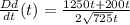 \frac{Dd}{dt} (t) = \frac{1250t +200t}{2\sqrt{725}t}