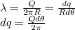 \lambda = \frac{Q}{2\pi R} = \frac{dq}{Rd\theta}\\dq = \frac{Qd\theta}{2\pi}