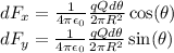 dF_x = \frac{1}{4\pi\epsilon_0}\frac{qQd\theta}{2\pi R^2}\cos(\theta)\\dF_y = \frac{1}{4\pi\epsilon_0}\frac{qQd\theta}{2\pi R^2}\sin(\theta)