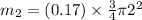 m_2 = (0.17) \times \frac{3}{4} \pi 2^2