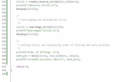 Write a C program that will use the circular doubly linked list. X-Kingdom has trapped n number of s