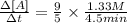 \frac{\Delta [A]}{\Delta t}=\frac{9}{5}\times \frac{1.33M}{4.5min}