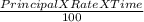 \frac{Principal X Rate X Time}{100}