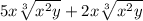 5x\sqrt[3]{x^2y} +2x\sqrt[3]{x^2y}
