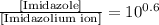 \frac{[\text{Imidazole}]}{[\text{Imidazolium ion}]}=10^{0.6}