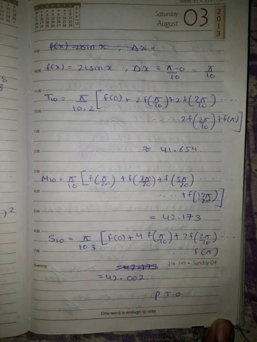 (a) Find the approximations T10, M10, and S10 for int 0- π (21 sin x) dx. 0 (Round your answers to s