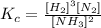 K_c=\frac{[H_2]^3[N_2]}{[NH_3]^2}