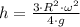 h = \frac{3 \cdot R^{2}\cdot \omega^{2}}{4\cdot g}