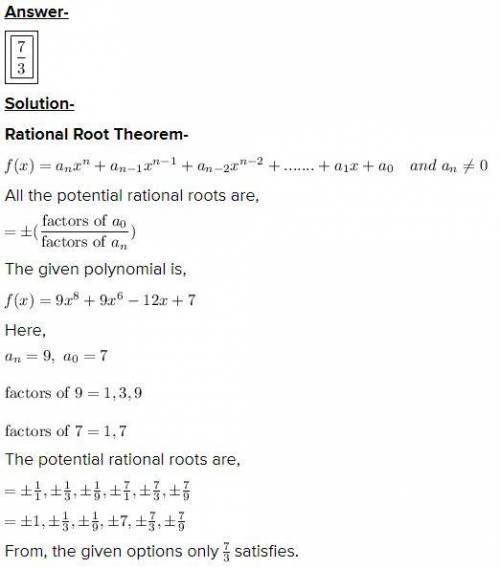 According to the Rational Root Theorem, which number is a potential root of f(x) = 9x + 9x0 - 12x +
