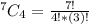 ^{7}C_{4}=\frac{7!}{4!*(3)!}