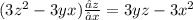 (3z^{2}- 3yx)\frac{∂z}{∂x}=3yz-3x^{2}