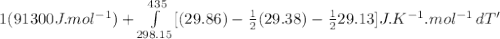 1(91300 J.mol^{-1} ) +\int\limits^{435}_{298.15} [{(29.86)-\frac{1}{2}(29.38)-\frac{1}{2}29.13}]J.K^{-1}.mol^{-1} \, dT'