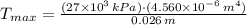 T_{max} = \frac{(27\times 10^{3}\,kPa)\cdot (4.560\times 10^{-6}\,m^{4})}{0.026\,m}