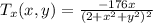 T_x(x,y)=\frac{-176x}{(2+x^2+y^2)^2}