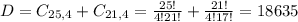 D = C_{25,4} + C_{21,4} = \frac{25!}{4!21!} + \frac{21!}{4!17!} = 18635