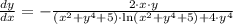 \frac{dy}{dx} = - \frac{2\cdot x \cdot y}{(x^{2}+y^{4}+5)\cdot \ln(x^{2}+y^{4}+5)+4\cdot y^{4}}