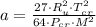a = \frac{27\cdot R_{u}^{2}\cdot T_{cr}^{2}}{64\cdot P_{cr}\cdot M^{2}}