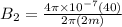 B_2 = \frac{4\pi \times 10^{-7} (40)}{2\pi (2m)}