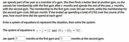 Jan spends part of her year as a member of a gym. She then finds a better deal at another gym, so sh