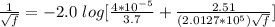 \frac{1}{\sqrt{f} } =-2.0\ log [\frac{4*10^{-5}}{3.7} +\frac{2.51}{(2.0127*10^{5})\sqrt{f} }  ]