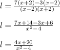 l=\frac{7(x+2)-3(x-2)}{(x-2)(x+2)} \\\\l=\frac{7x+14-3x+6}{x^{2} -4} \\\\l=\frac{4x+20}{x^{2} -4}