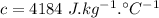 c=4184\ J.kg^{-1}.^{\circ}C^{-1}