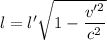 l=l'\sqrt{1-\dfrac{v'^2}{c^2}