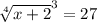 \sqrt[4]{x +2}^3 = 27