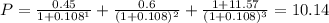P=\frac{0.45}{1+0.108^1}+\frac{0.6}{(1+0.108)^2}+\frac{1+11.57}{(1+0.108)^3}=10.14