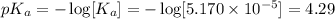 pK_a=-\log[K_a]=-\log[5.170\times 10^{-5}]=4.29