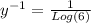 y^{-1} = \frac{1}{Log(6)}