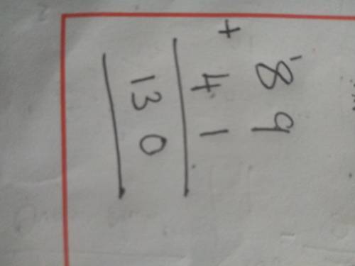 9. What is the sum of 89 and 41?