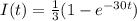 I(t)=\frac{1}{3}(1-e^{-30t})