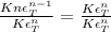 \frac{K n \epsilon^{n-1}_T}{ K \epsilon ^n _T}  =\frac{  K \epsilon ^n _T}{K \epsilon ^n _T}