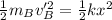 \frac{1}{2}m_B v_B'^2 = \frac{1}{2}kx^2