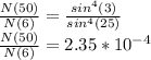 \frac{N(50)}{N(6)} = \frac{sin^{4} (3) }{sin^{4} (25) }  \\\frac{N(50)}{N(6)} = 2.35 * 10^{-4}