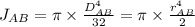 J_{AB} = \pi \times \frac{D_{AB}^4}{32} =\pi \times \frac{r_{AB}^4}{2}