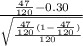 \frac{\frac{47}{120} -0.30}{\sqrt{\frac{\frac{47}{120}(1-\frac{47}{120})}{120} } }