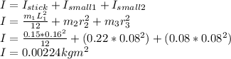 I=I_{stick} +I_{small1} +I_{small2} \\I=\frac{m_{1}L_{1}^{2}   }{12} +m_{2} r_{2}^{2}  +m_{3} r_{3}^{2}  \\I=\frac{0.15*0.16^{2} }{12} +(0.22*0.08^{2} )+(0.08*0.08^{2} )\\I=0.00224 kgm^{2}