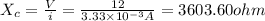X_c=\frac{V}{i}=\frac{12}{3.33\times 10^{-3}A}=3603.60ohm