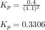 K_p=\frac{0.4}{(1.1)^2}\\\\K_p=0.3306