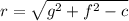 r = \sqrt{g^{2}+f^{2}-c}