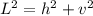 L^2=h^2+v^2