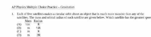5. Each of five satellites makes a circular orbit about an object that is much more massive than any