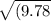 \sqrt{(9.78%/5)}