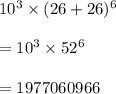 10^3\times (26+26)^6\\\\=10^3\times 52^6\\\\=1977060966